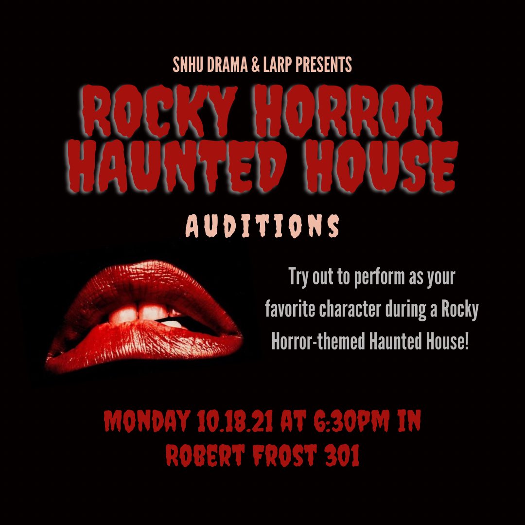 Come audition tonight at 6:30pm in RF 301 to do the time warp again and perform in our Rocky Horror Haunted House! 💋

#snhu #rockyhorror #snhuoncampus #snhudrama