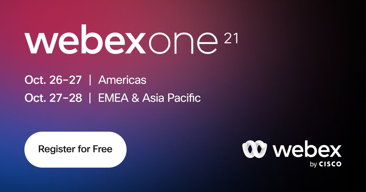 Sign up free for #WebexOne for your invite to the annual <a href="/Webex/">Webex</a> conference.

Get access to:

✅ Learning paths
✅ Partner innovations
✅ Guest speakers including:
<a href="/McGeeSmith/">Sheila McGee-Smith</a> <a href="/DaveMichels/">Dave Michels</a> <a href="/zkerravala/">Zeus Kerravala</a> <a href="/ccmunroe/">Courtney Munroe</a> <a href="/caro_milanesi/">Carolina Milanesi</a> <a href="/aruna13/">Aruna Ravichandran</a>

Register here: buff.ly/3mQu9SW