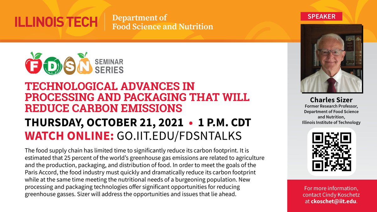 FoodFdsn's tweet image. Join the FDSN @IllinoisTech for our weekly seminar series.  This week we are featuring Charles Sizer Former Research Professor, Department of Food Science and Nutrition, Illinois Institute of Technology!
#processingandpackaging #fallseminar #fdsn #foodsupplychain