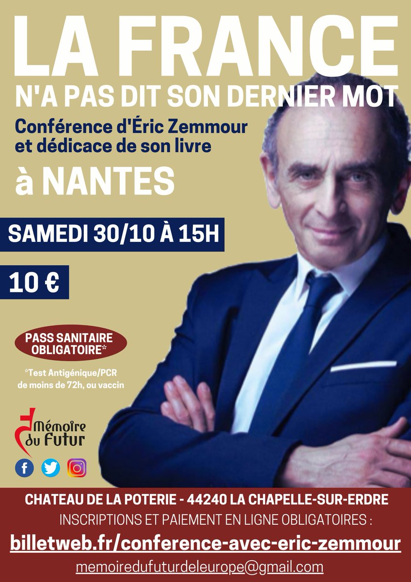 Nous recevrons également <a href="/ZemmourEric/">Eric Zemmour</a> à #Nantes le 30/10 pour une conférence et la dédicace de son livre "La France n'a pas dit son dernier mot."

Inscriptions : billetweb.fr/conference-ave…