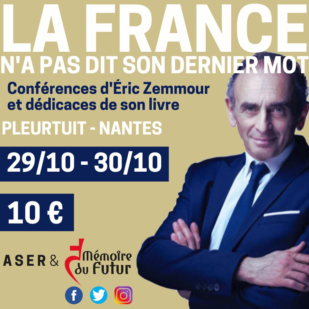 Avec l'association <a href="/MemoireDuFutur/">Mémoire du Futur</a>, j'ai la joie de recevoir <a href="/ZemmourEric/">Eric Zemmour</a> à #Pleurtuit le 29/10 et à #Nantes le 30/10.

Pour vous inscrire : billetweb.fr/multi_event.ph…

Venez nombreux !

#Zemmour #GenerationZ @GenerationZ_off