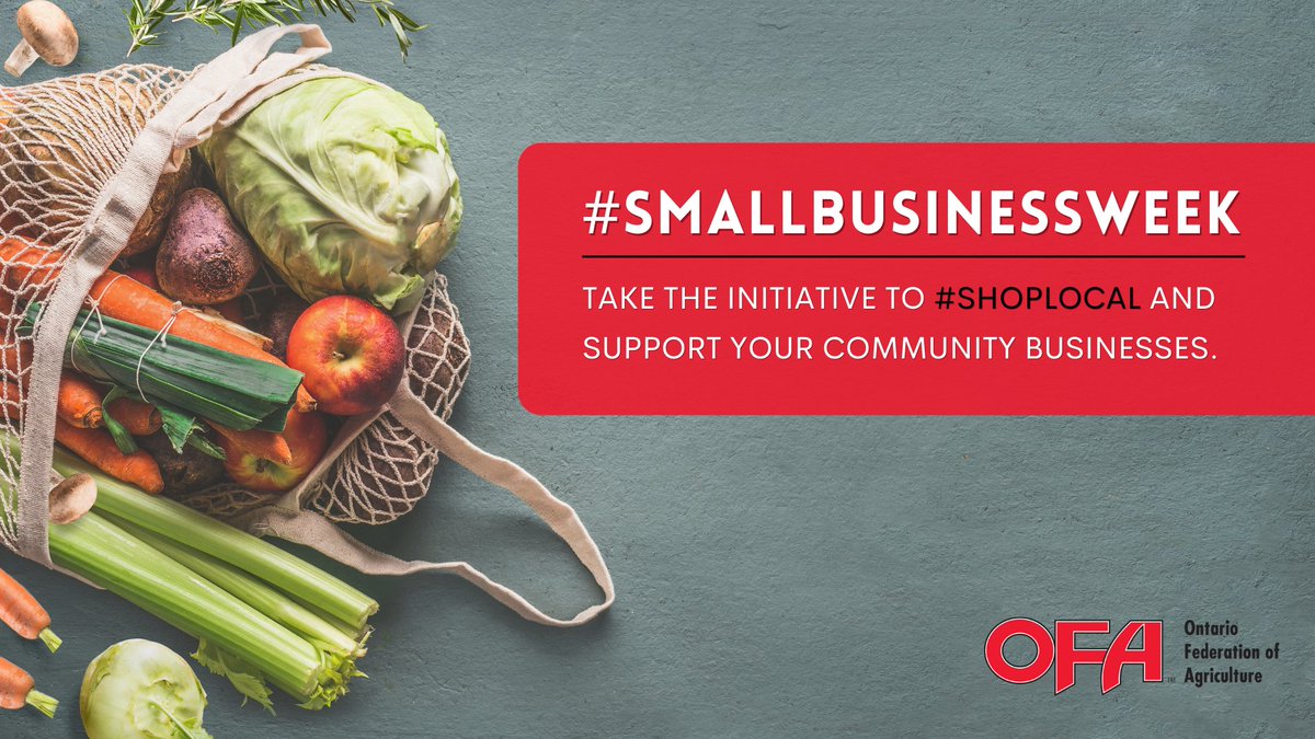 #SmallBusinessWeek is a time to recognize the work and value local shops bring to our communities. The strength of Ontario’s agri-food sector and the entire food value chain is the people. Take the initiative to #shoplocal and support your community businesses.