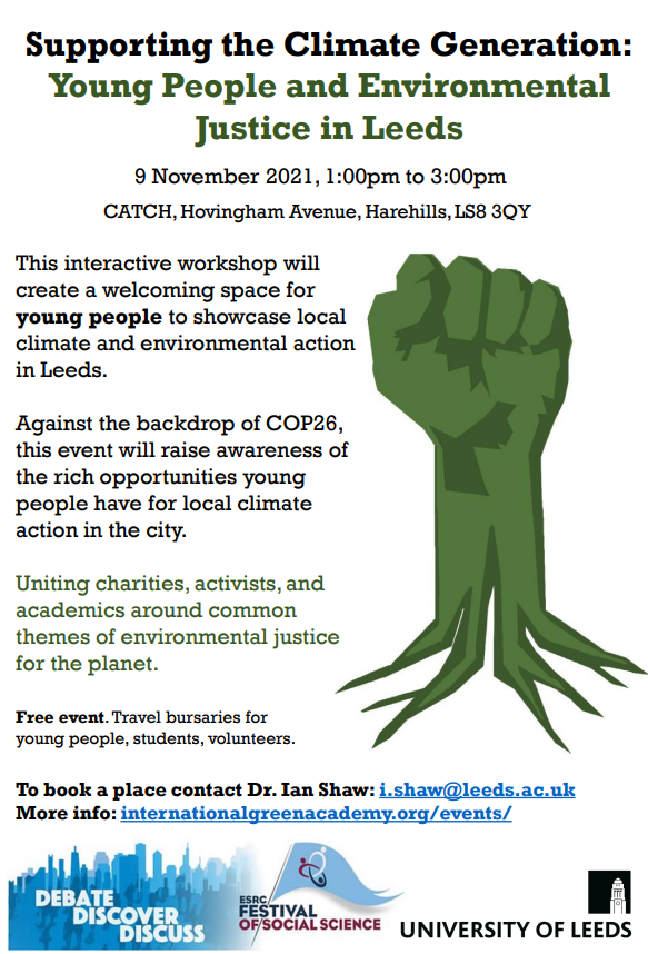 Places available for our first <a href="/ESRC/">Economic and Social Research Council</a> Festival of Social Science event: Supporting the Climate Generation: Young People &amp; Environmental Justice in Leeds 🌍 Join us <a href="/CATCHLeeds/">CATCH Leeds</a> where we showcase young people's voices on environmental action in the city   internationalgreenacademy.org/events/
