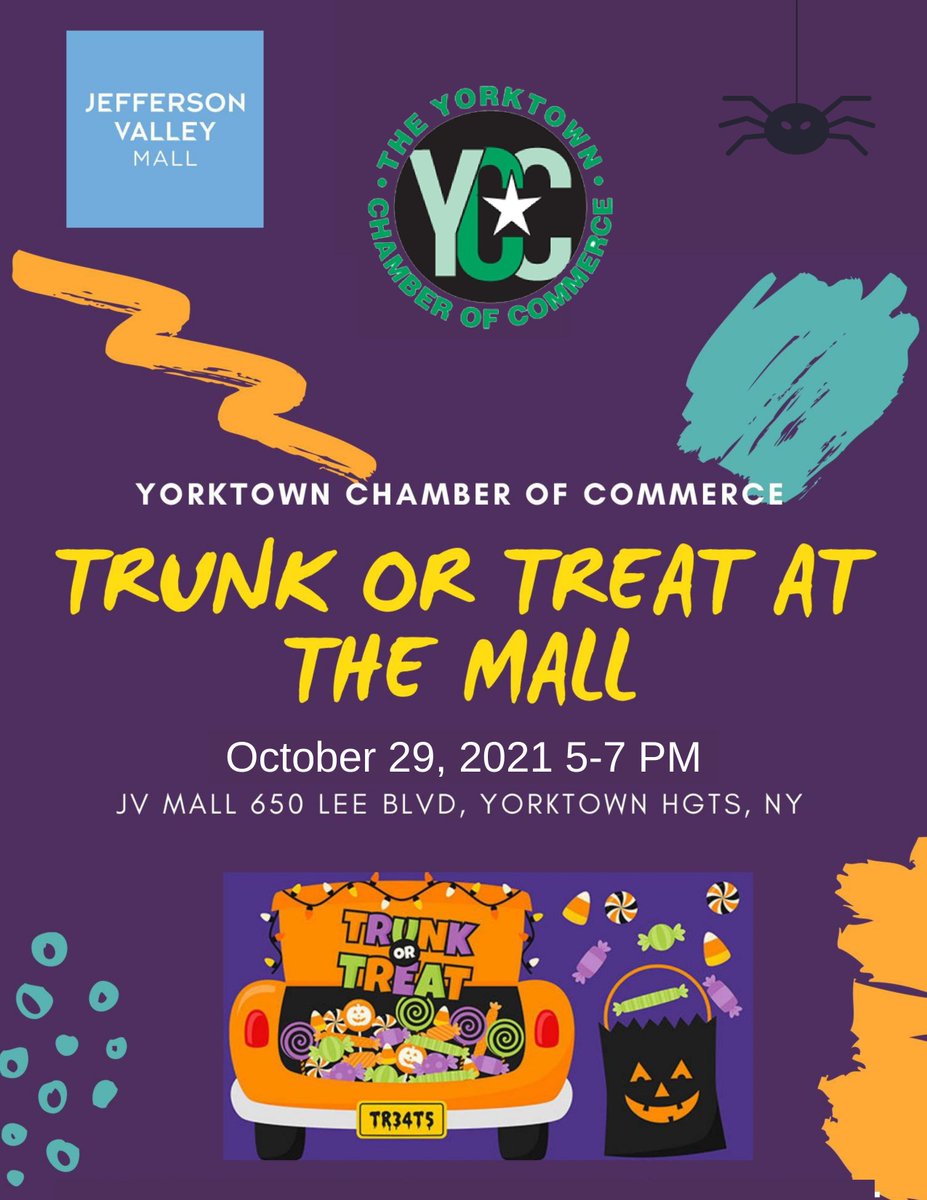 Trunk or Treat at the JV Mall. Join us as a vendor and highlight your business from your trunk. Visit: yorktownchamber.org/trunk-or-treat/
Want more information contact the Yorktown Chamber of Commerce 914-245-4599