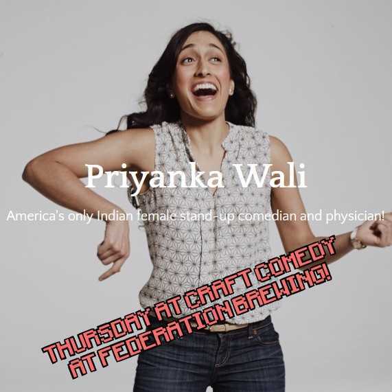 FederationBrew's tweet image. We'll be moving #CraftComedy back indoors (vaccine and mask required) on Thursday, so tickets are even more limited! Come check out headliner @WaliPriyanka! Tickets at loom.ly/2Q--YYQ