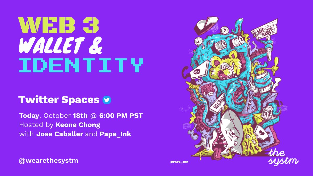Web 3, Wallet &amp; Identity

Tonight at 6pm Hosted by <a href="/KeoneChong/">Keone</a> 

x.com/i/spaces/1ypKd…
Share and tag a friend. 

<a href="/ink_pape/">Pape_ink</a> <a href="/Guillermo21/">Guillermo Clement</a> @sergioarizav 
#NFT #NFTCommunity #web3