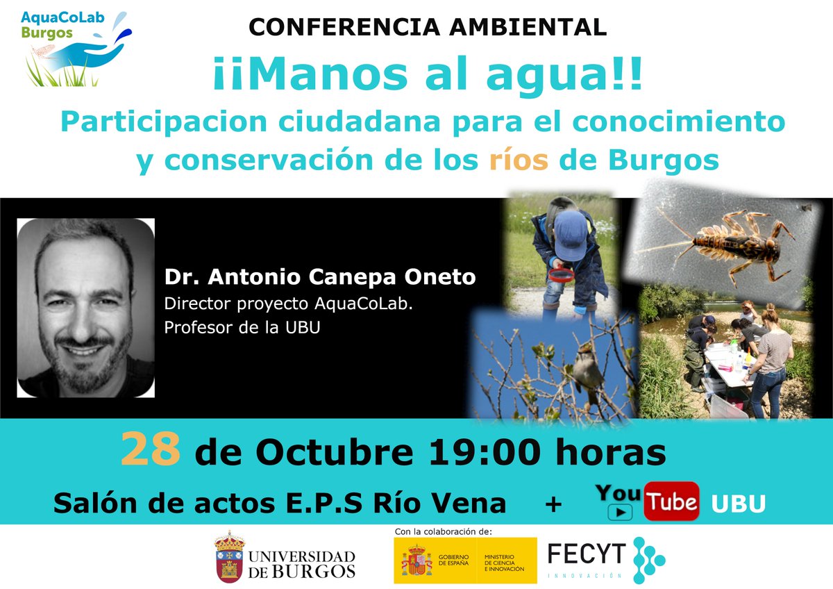 aquacolab's tweet photo. Arrancamos esta nueva edición del proyecto @aquacolab con la Conferencia Ambiental de @CanepaOneto
"Manos al.. Agua!" Donde conoceréis la #CienciaCiudadana aplicada al conocimiento de los #Ríos
info: https://t.co/X5gnRMBgP5
¡Os esperamos!
@FECYT_Ciencia @UbuVerde @UBUinvestiga https://t.co/QhhafmXJix