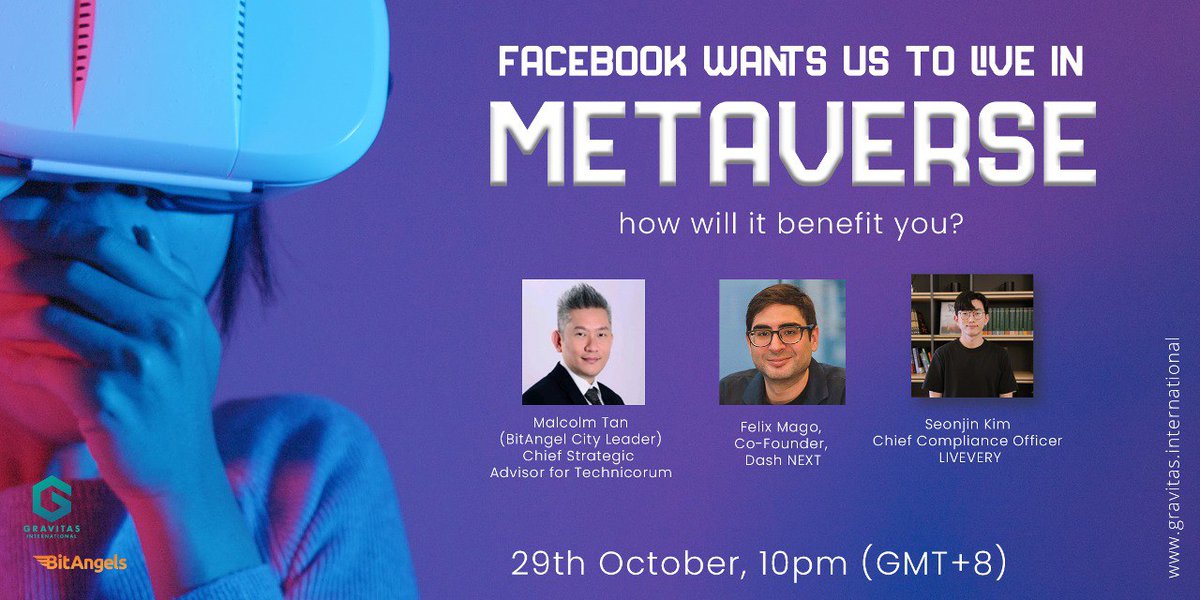 dashphp's tweet image. Felix Mago will discuss Dash and the Metaverse in the next Gravitas x Bitangels Webinar on the 29th October 2021 Time: 10pm (GMT+8). Find registration link and more info in the link below: eventbrite.com/e/facebook-wan…
