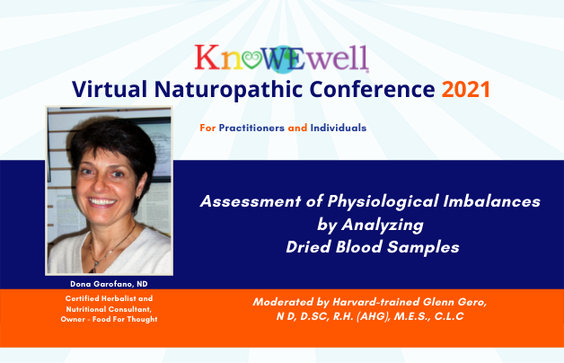 KnoWEwell's tweet photo. We invite you to join us and learn how Analyzing Dried Blood Samples can Assess Physiological Imbalances from one of New Jersey's top #NaturopathicPhysicians, Dona Garofano, ND, at the #VirtualNaturopathicConference.
https://t.co/YvegakaiTu
#RegenerativeWholeHealth https://t.co/oCkCxLkmrq
