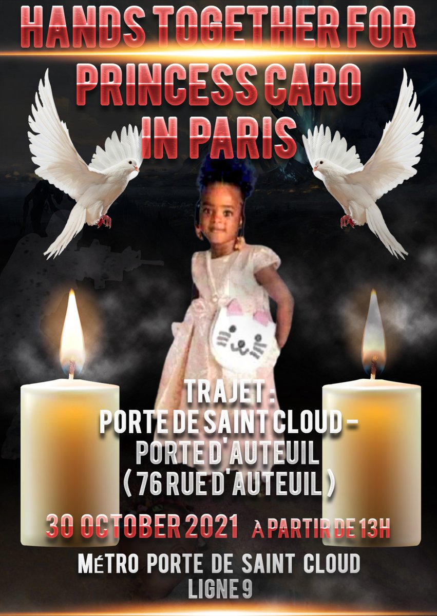 WillyDeParis6's tweet photo. TOUS À PARIS LE SAMEDI 30 OCTOBRE 2021 POUR UNE MARCHE PACIFIQUE EN MEMOIRE DE LA PETITE "CAROLOUISE" TUÉE À BUEA.// AL IN PARIS ON SATURDAY,OCTOBER 30TH ,2021 FOR PEACEFUL MARCH IN MEMORY OF THE LITTLE "CAROLOUISE"KILLED IN BUEA.  LIEU DE RENCONTRE:ADRESSE: "PORTE DE SAINT CLOUD https://t.co/DJcfly8HuC