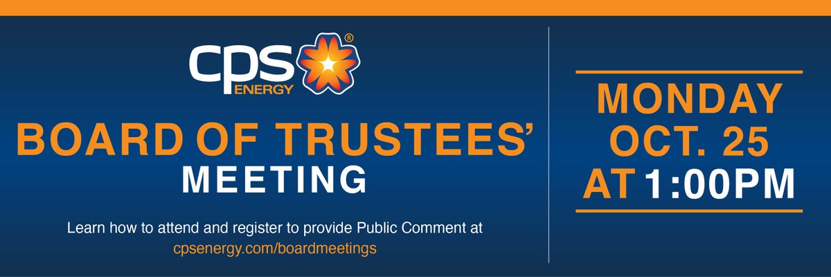 cpsenergy's tweet photo. 📣📅 Save the date! Our next Board of Trustees' Meeting will be on Mon. 10/25.

If you would like to provide Public Comment, pre-registration is required to speak by calling (210) 353-4662 from 7am-1pm on Fri. 10/22.

Please visit https://t.co/7833H79kY1 for more information. https://t.co/enOla6FNXU