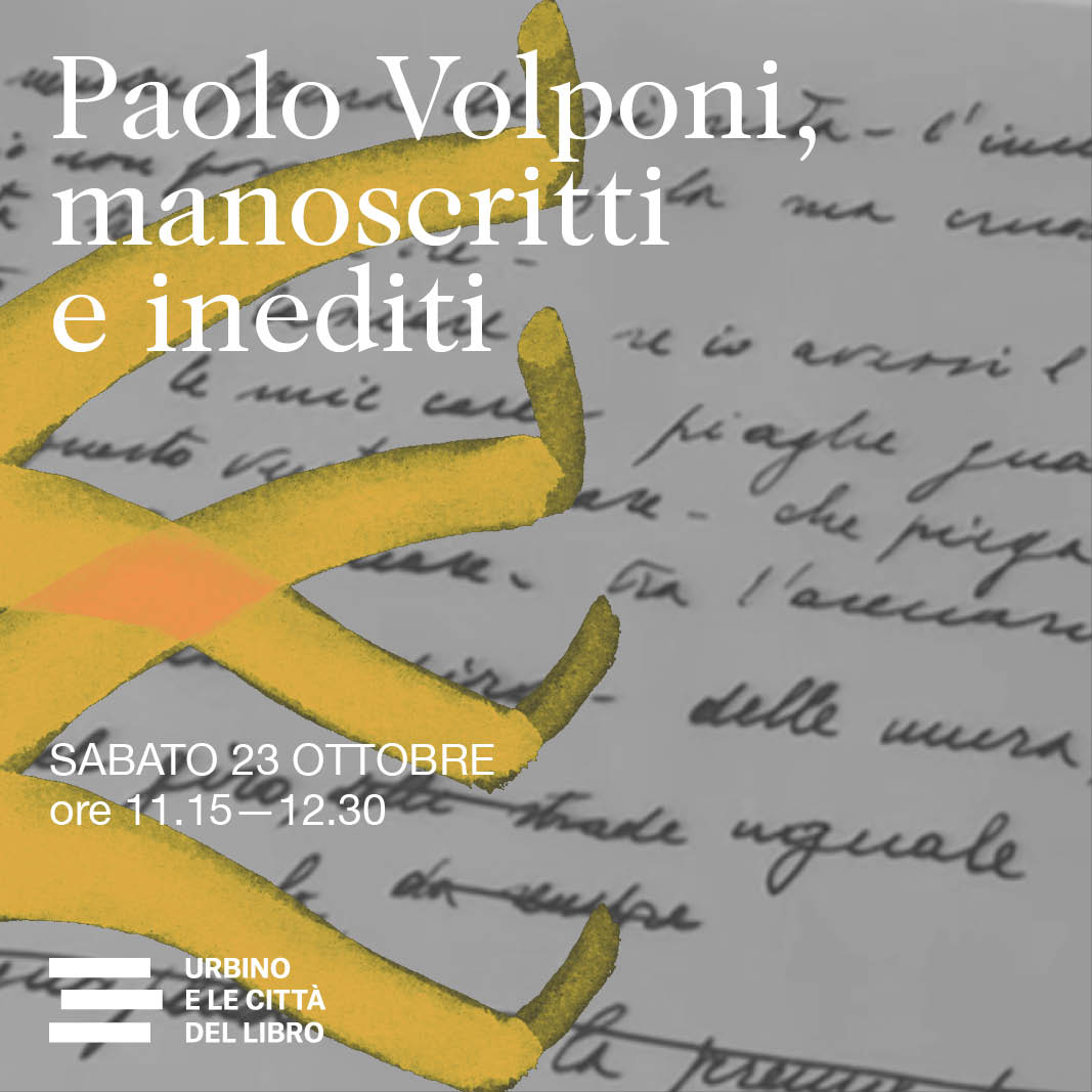 Sabato 23 ottobre, Teatro Sanzio✴️Ore 10, #SchiocchiDiFrusta su Anselmo Bucci in collab. con Liceo Artistico Scuola del Libro e Rotary Club Urbino✴️Ore 11.15  manoscritti e inediti di Paolo Volponi in collab. con Fondazione Carlo e Marise Bo 👉 Dettagli urbinocittalibro.it/wp-content/upl…