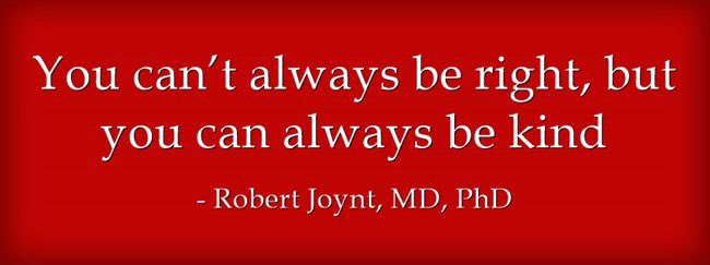 LyellJ's tweet photo. One of my favorite quotes. Never had the pleasure of meeting Dr. Joynt, but I bet he’d agree it’s a good message for Twitter. Happy Monday all https://t.co/O9nbI1YSHH