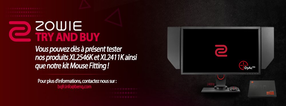 ZowieFrance's tweet photo. Envie de tester un écran eSport pour un vrai setup professionnel?
Profitez de l'offre d'essai #TryAndBuyZOWIE disponible sur nos écrans eSport et kit souris ZOWIE!
#Testez notre materiel SANS ENGAGEMENT d'achat et en toute simplicité !
Voir conditions sur https://t.co/Mo5jPeHqnp https://t.co/yRTYl49K5K