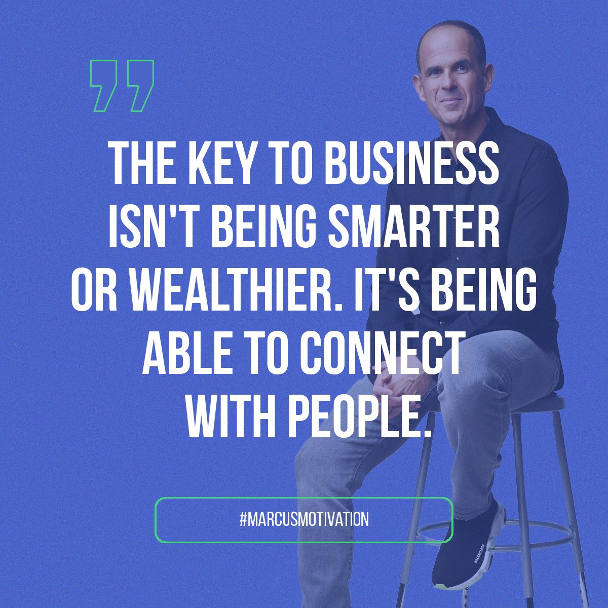 marcuslemonis's tweet photo. Business is about connecting with people. Do you agree? https://t.co/r0xja8p6ek