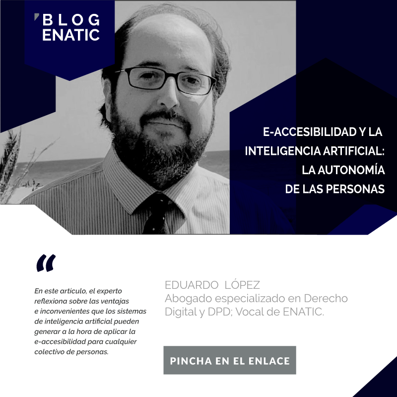 ENATIC1's tweet photo. 🗣 Blog ENATIC | Ya está disponible "E-Accesibilidad y la Inteligencia Artificial: La autonomía de las personas", un artículo de @Edulawyer, Abogado especializado en Derecho Digital y DPD, Vocal de #ENATIC.

👉 Lee el artículo completo aquí: https://t.co/Xh2Z5APLjS https://t.co/D59qUOHjaK