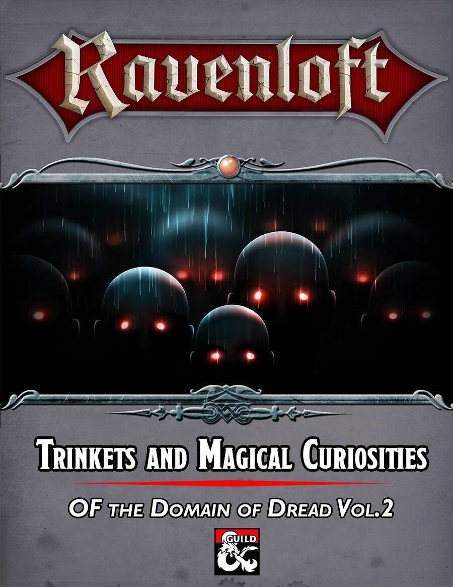 𝗧𝗿𝗶𝗻𝗸𝗲𝘁𝘀 &amp; 𝗠𝗮𝗴𝗶𝗰𝗮𝗹 𝗖𝘂𝗿𝗶𝗼𝘀𝗶𝘁𝗶𝗲𝘀 𝗼𝗳 𝗥𝗮𝘃𝗲𝗻𝗹𝗼𝗳𝘁 𝗩𝗼𝗹.2  by <a href="/DavidSt42418018/">David Stephens</a>
Many of the curiosities are designed as plot devices to inspire side quests and one-shot adventures in Ravenloft.
#dnd #dnd5e #DMsGuild dmsguild.com/product/373623…