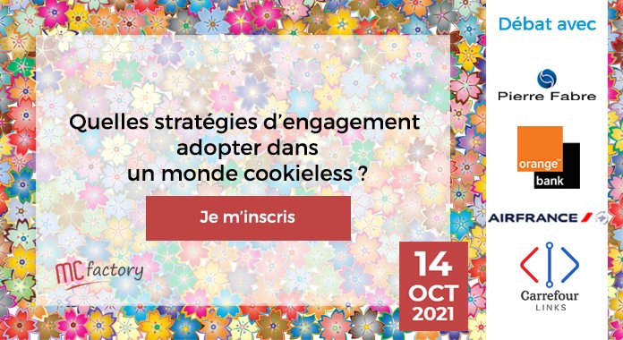 Débat #EngagementClient "Quelles stratégies d’engagement adopter dans un monde #cookieless "
🔜Jeudi 14 oct 10h à 10h45
🎙️Avec <a href="/HerveKozar/">HerveKozar</a> (<a href="/airfrance/">Air France</a>) (<a href="/PierreFabre/">Laboratoires Pierre Fabre</a>) <a href="/hervebrucker/">Herve Brucker</a> (<a href="/OrangeBankFR/">Orange Bank</a>) <a href="/ThomasRudelle/">Thomas Rudelle</a> (@GroupeCarrefour)
➡️Inscription gratuite mcfactory.fr/form/table-ron…