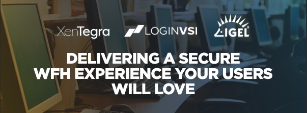 LoginVSI's tweet photo. Save the date - Oct. 14! Learn how to design a secure digital workspace for WFH users in a webinar with @LoginVSI @IGEL_Technology, and @xentegra Register today:  https://t.co/LKWePmuBnV #EUC #secureworkspace #techtalk https://t.co/vQejKiA7g5