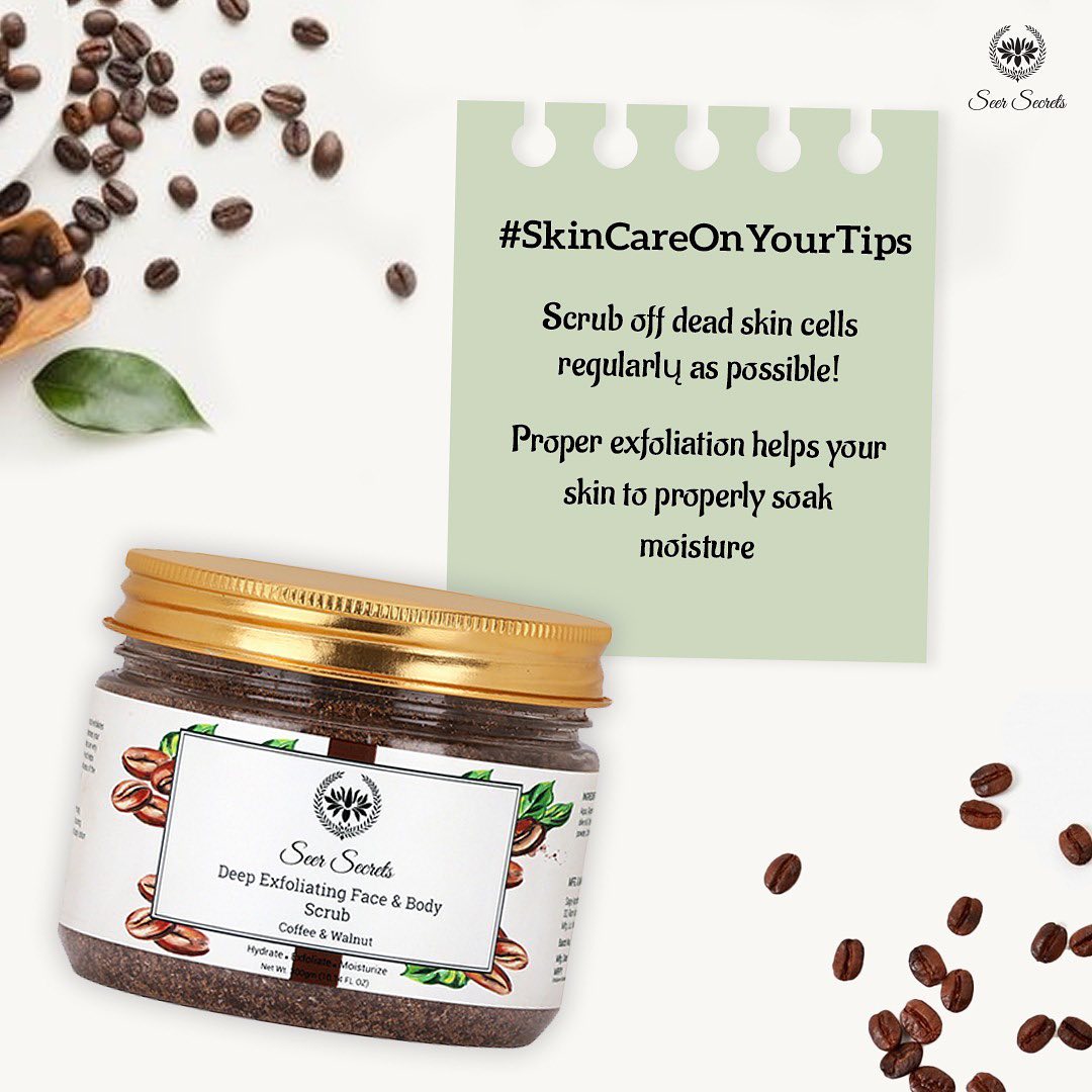 It’s simple, exfoliate with Seer Secrets Coffee Face & Body Scrub regularly to keep dead skin cells at bay!

Shop Now: seersecrets.com

#SkinCareOnYourTips #coffeefacescrub #facescrub #bodyscrub #glow #skincare #naturalskincare #safeskincare #agelesskin #glowingskin