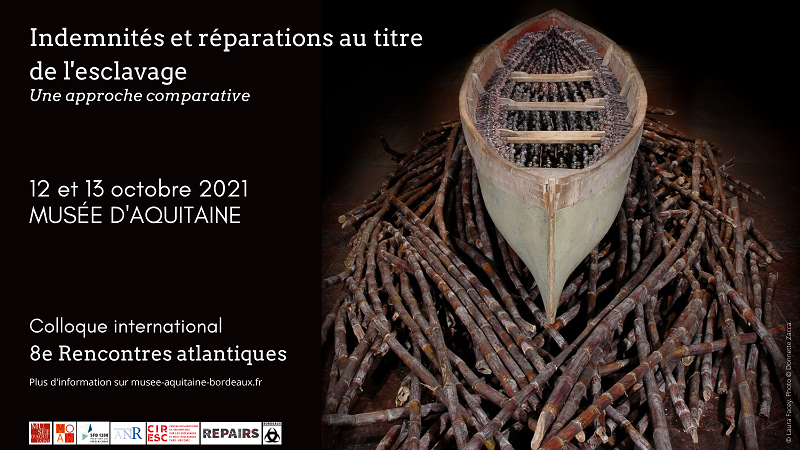 MuseeAquitaine's tweet photo. 🙌 Les 12 et 13 octobre, rendez-vous au musée pour le colloque Indemnités et réparations au titre de l’esclavage : approches comparatives, organisé en partenariat avec le CIRESC !

▶️ Entrée libre 
▶️ Retrouvez le programme sur https://t.co/XwuZc2L4hy. https://t.co/xiYkhGrvEu
