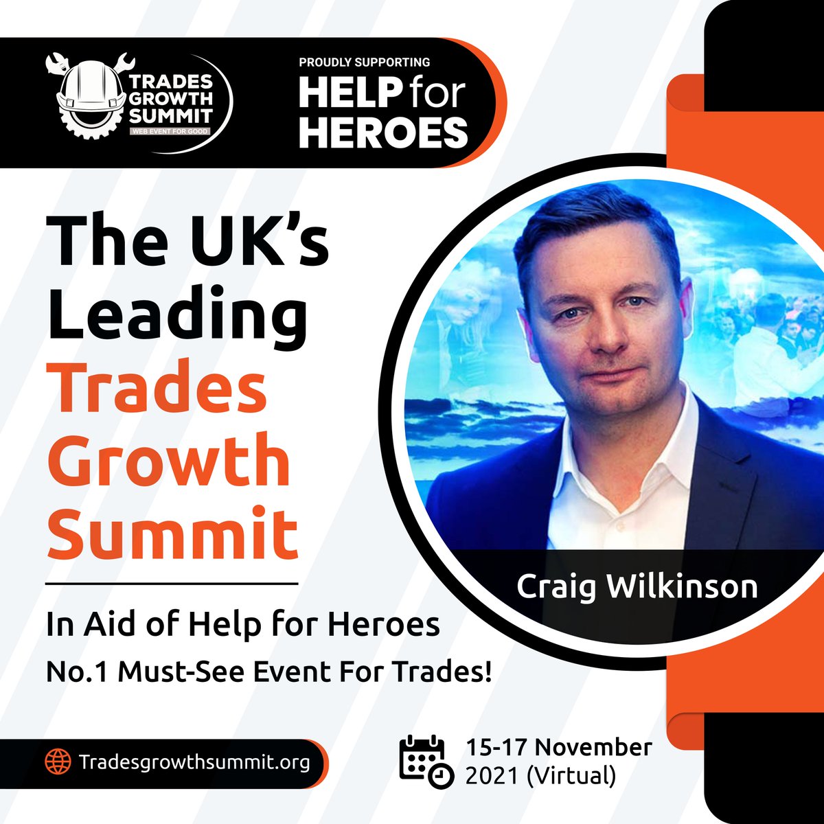 We are super excited to be welcoming <a href="/EBA_Craig/">Craig Wilkinson</a>  speak at the UK’s FIRST ever Trades Growth Summit in aid of <a href="/HelpforHeroes/">Help for Heroes</a>
 
30+ Inspirational Speakers, 3 Amazing days, 1 great cause!
 
Get Your Free Ticket:  tradesgrowthsummit.org