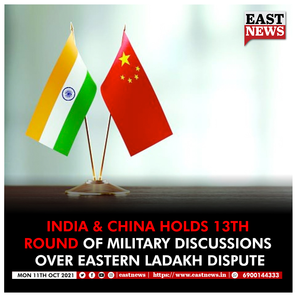 EastNewsin's tweet photo. After a two-month hiatus, India and China are convening another round of high-level military discussions on Sunday to continue forward on the disengagement process in eastern Ladakh’s remaining contention points, according to security establishment sources.#13thround #China https://t.co/fcNer252Jm