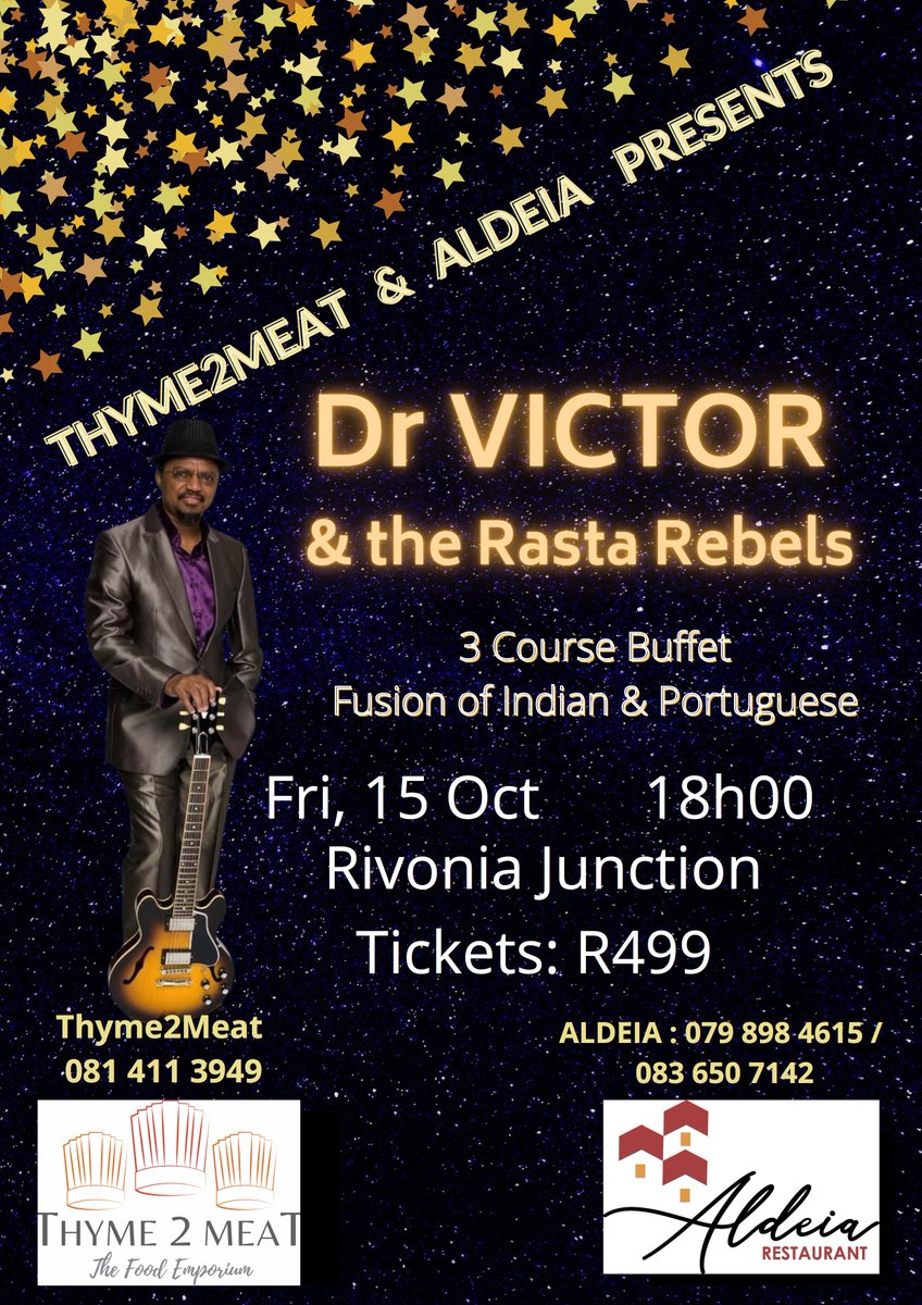 DrVictorLive's tweet photo. Catch us Live at Thyme2Meat/Aldeia Restaurant this Friday 15 Oct' at 18h00 

Tickets R499 per person includes entrance and 3 course buffet meal

For bookings contact 081 411 3949/083 650 7142

Strict covid-19 protocol will be adhered to, no mask no entry https://t.co/HcFACsqDw4