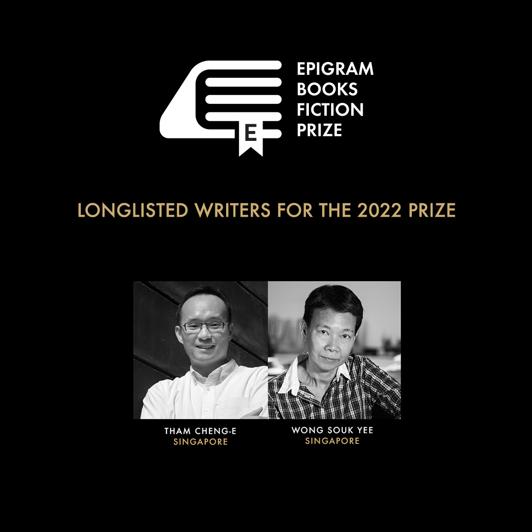 Epigram Books On Twitter We Are Happy To Announce The Longlisted Writers For The 2022 Epigram Books Fiction Prize Ebfp Which Will Be Awarded In January Next Year Here They Are In