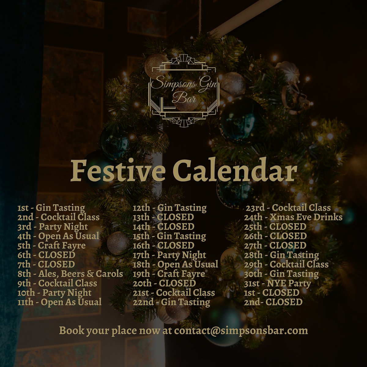 SimpsonGinBar's tweet photo. The dates you've all been waiting for! 🎄🍹

Grab some friends and book a table at Simpsons Bar - whether it's a historic festive gin tasting, Christmas cocktail class, a visit to our craft fayre or a place to bring in the New Year... we'll see you at Simpsons!🤩🍹🍸 #simpsonsbar https://t.co/G3ff3Y0oR9