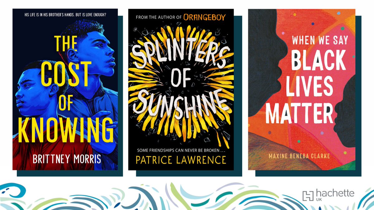HachetteUK's tweet photo. ⚈ #TheCostofKnowing by @BrittneyMMorris
⚈ #SplintersofSunshine by @LawrencePatrice
⚈ #WhenWeSayBlackLivesMatter by @slamup
#BlackHistoryMonth @HachetteKids https://t.co/Q4wn22WrMK