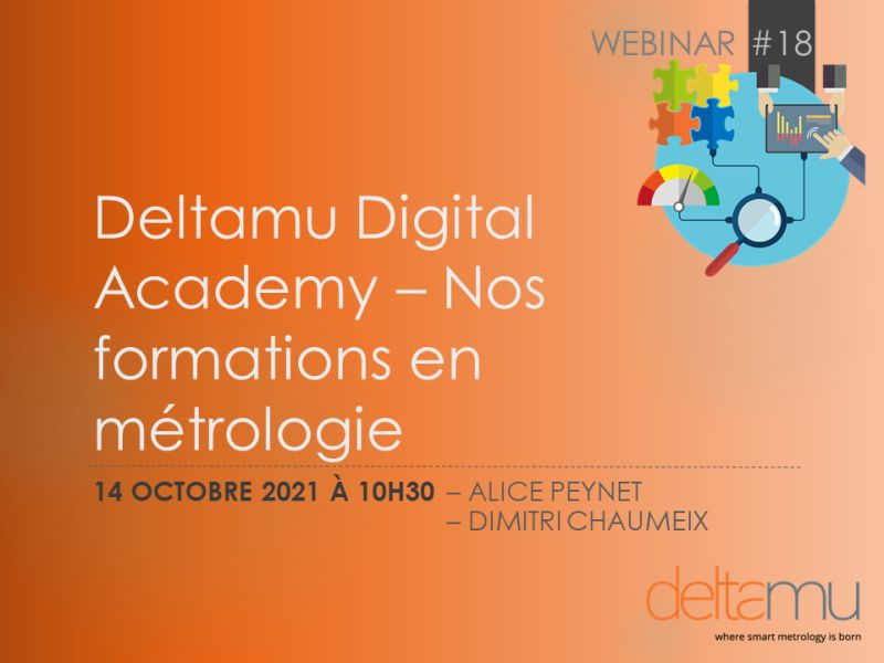 Webinar "Deltamu Digital Academy - Nos formations en métrologie".
Alice et Dimitri vous présenterons, ce jeudi à 10H30, les nouveautés de la Deltamu Digital Academy
Inscription gratuite : register.gotowebinar.com/register/47153…
#smartmetrology #metrologie #webinar
