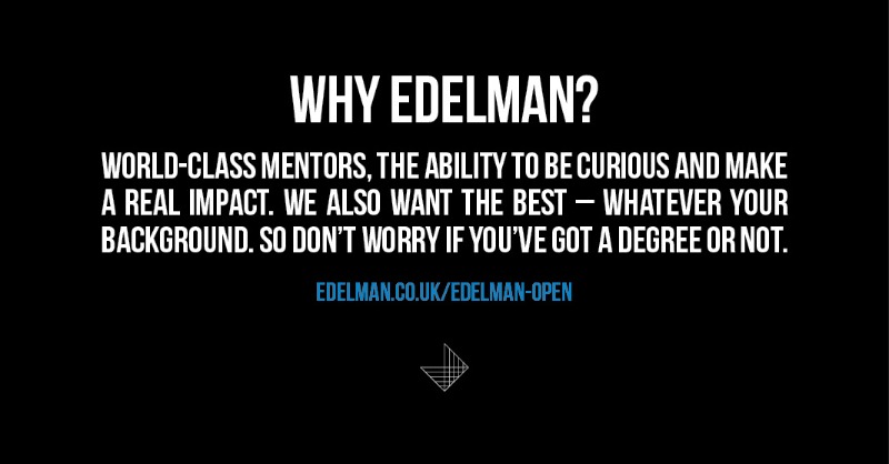 EdelmanUK's tweet photo. Applications for #EdelmanOpen are now open. We’ve answered some important questions you might have about the scheme. 👉
