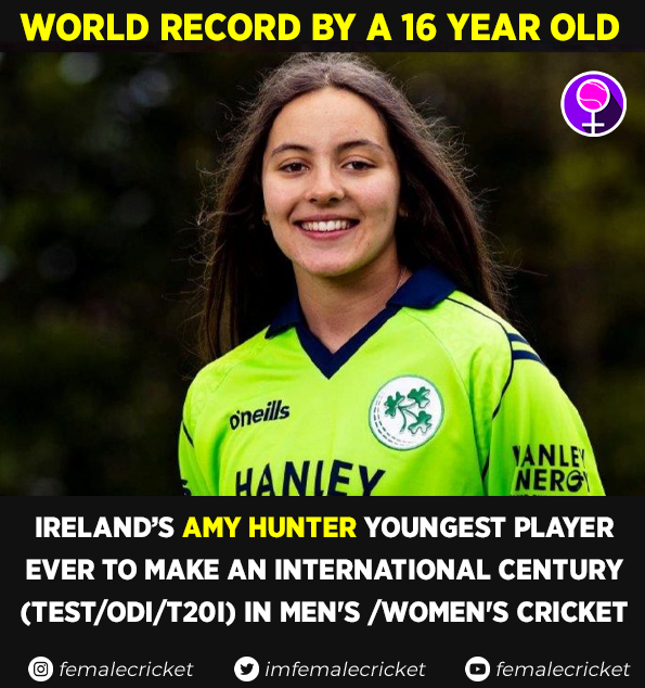 imfemalecricket's tweet photo. 🚨MILESTONE - WORLD RECORD🚨

On her 16th Birthday (today), Ireland's Amy Hunter has created a NEW WORLD RECORD becoming Youngest ever Centurion!!

She breaks Mithali Raj's 22 Year Old Record when she became the youngest centurion at 16 Yr, 205 Days in 1999. 

#ZIMvIRE https://t.co/7Hq8nAcIog