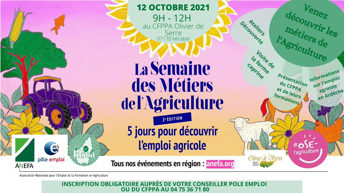FLalbin's tweet photo. La Découverte des Métiers du Vivant🌻🚜👩‍🌾, dans le cadre de la Semaine des métiers de l'#Agriculture, c'est demain 📅Mardi 12 octobre au 📌CFPPA du Pradel à Mirabel avec @Fdsea07 et @oselagriculture en partenariat #avecPoleEmploi https://t.co/pujG6ieAaB