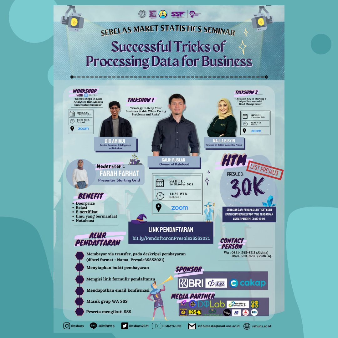 ssfuns2023's tweet photo. ✨ Himasta UNS Proudly Presents
Sebelas Maret Statistics Seminar 2021 ✨

"Successful Tricks of Processing Data for Business"

Udah H-5 nih di SSS 2021! https://t.co/vTK57FFk87