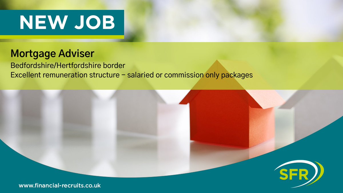 SFR_UK's tweet photo. A flexible working arrangement and new business leads provided. 

To find our more and to apply please go to:
https://t.co/DRHN32yYgp

#SFRaheadofthecurve, #mortgageadvisor, #BedfordshireJobs, #HertfordshireJobs, #financialservicesrecruitment https://t.co/kHvIsX3VlB