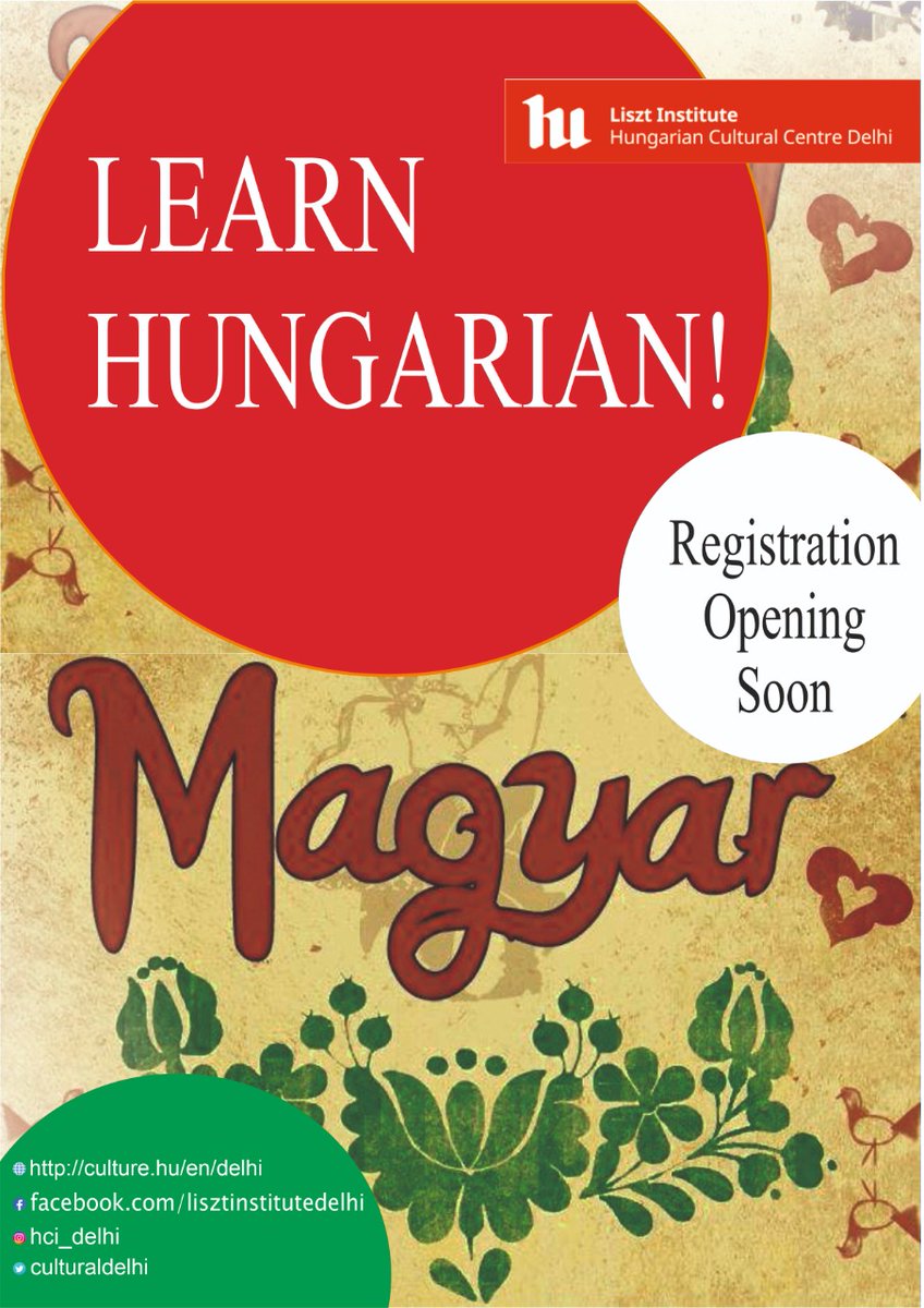 CulturalDelhi's tweet photo. #bigannouncement Registrations are opening soon for the HUNGARIAN LANGUAGE COURSE.. Keep a watch on our social media handles and we look forward to seeing you in our offline classes for this session..
#hungarian #languagelearning #freelanguagecourse #lisztinstitute https://t.co/8GD4wF9CoP