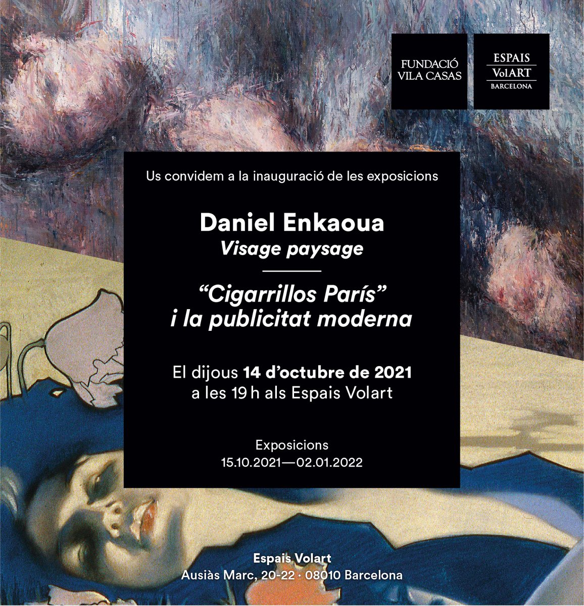 vilacasas's tweet photo. 🥂INAUGURACIÓ🥂 Aquest dijous a les 19h als #EspaisVolart. 

✨#DanielEnkaoua✨ #CigarrillosParís✨ https://t.co/OKvQQHsTP0