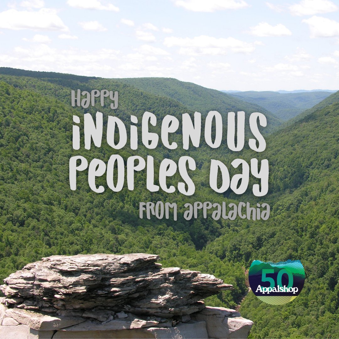 Colonization of Appalachia started long before the coal companies —

Long before industrial timber —

Long before absentee landowners profiting over &amp; above white tenant settlers.

To remember Appalachian history means remembering our WHOLE history.

Happy #IndigenousPeoplesDay.