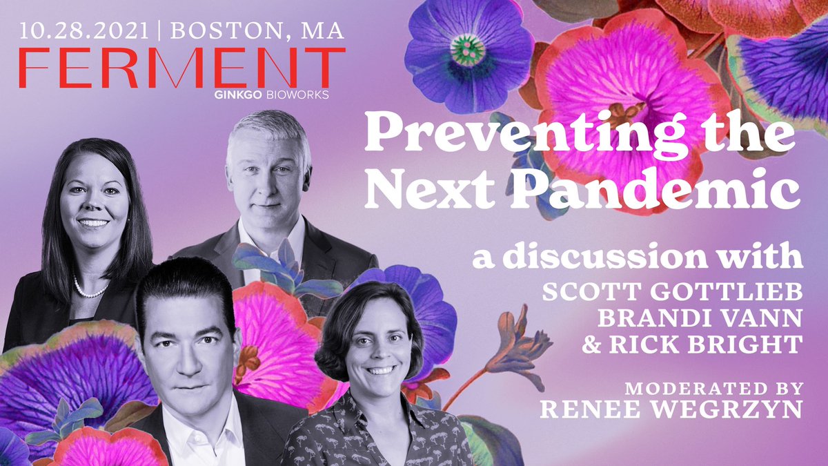 Ginkgo's tweet photo. Excited to share another panel happening at Ferment! Our very own @rwegrzyn will moderate, joined by @ScottGottliebMD, @RickABright, and Brandi Vann on how synthetic biology can deliver better biosecurity in an effort to ensure that we never see a pandemic like Covid-19 again https://t.co/P75pbe2nwR