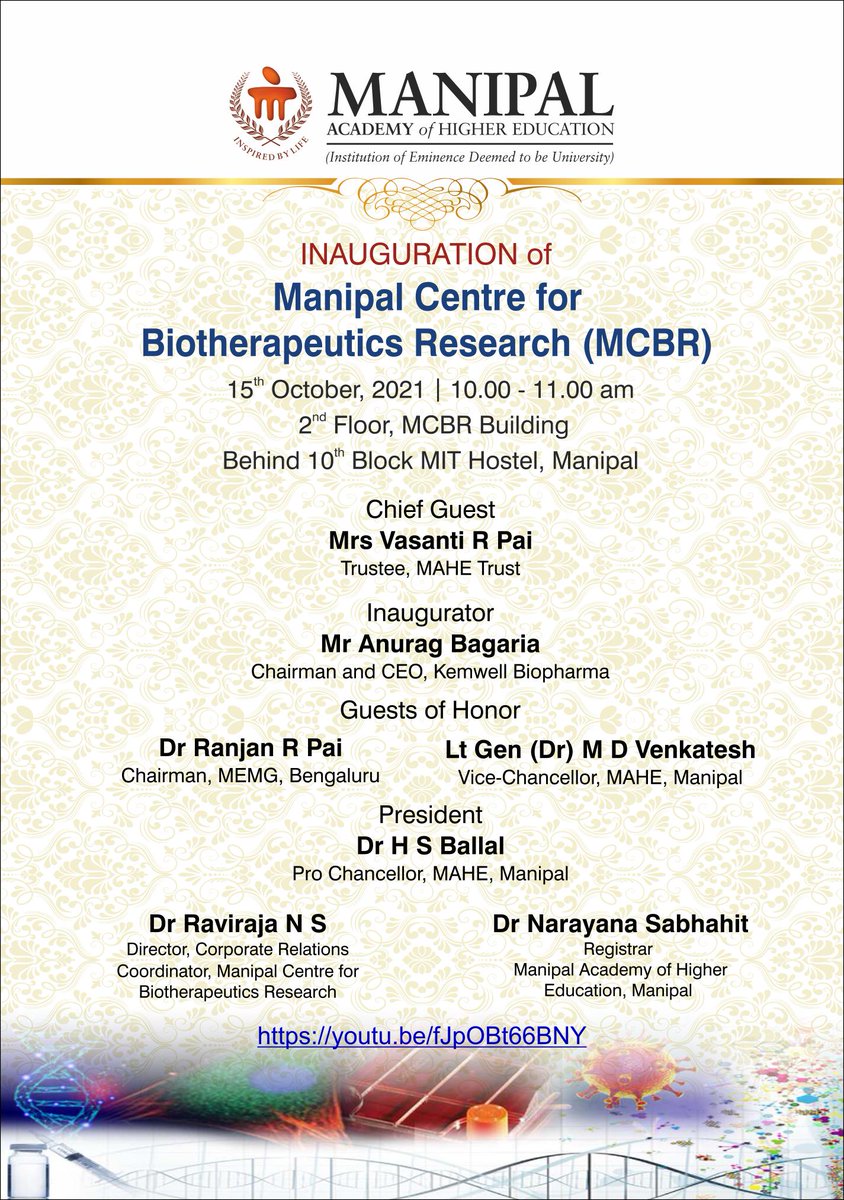 MAHE_Manipal's tweet photo. #MAHE to inaugurate “Manipal Centre for Biotherapeutics Research” (MCBR) on 15th Oct. from 10 to 11 AM.
MCBR will be India’s first research centre to promote translational research based on Academia and Industry engagement model.
#MAHEManipal #BiotherapeuticsResearch #MCBR https://t.co/nNwYt7yW5I