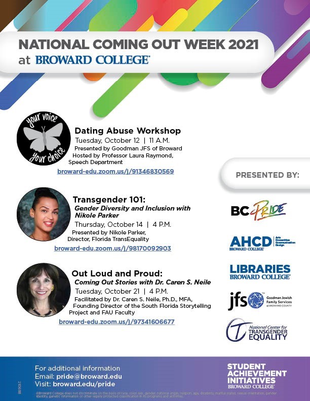 BrowardCollege's tweet photo. Join us for a series of virtual events to address LGBTQIA issues and to support the community during #ComingOutWeek.
For additional information, visit: https://t.co/PJHgmodHhT or email pride@broward.edu #BCPride https://t.co/rlHiu5oNVj