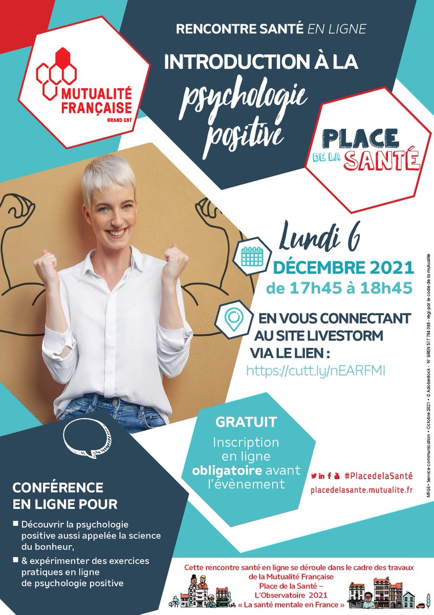 👍 Dans le cadre des travaux de la <a href="/mutualite_fr/">Mutualité Française</a> #PlaceDeLaSanté - L’Observatoire 2021 - "La #SantéMentale en France" la <a href="/MFGrandEst/">MutualitéF.Grand Est</a> organise une web-conférence intitulée "Introduction à la #PsychologiePositive" le 06.12.21 | 17h45-18h45

Pour s'inscrire : cutt.ly/nEARFMl