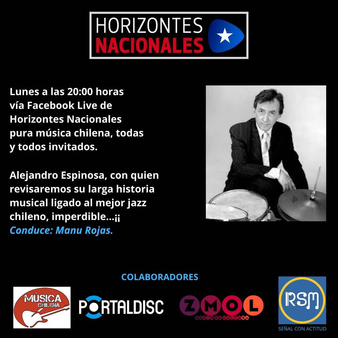 manurojasfotos's tweet photo. Hoy lunes junto a una figura del jazz chileno, don Alejandro Espinosa, a las 20:00 horas vía Facebook Live de Horizontes Nacionales, los y las esperamos...¡¡¡
.
#alejandroespinosa
#jazzchileno
#portaldisc
#zmol
#musicachilena🇨🇱
#horizontesnacionales https://t.co/nubVjbxpIy
