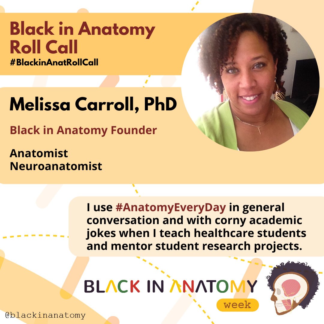 Dr. Melissa Carroll <a href="/DrCsAnatomy/">M.A.Carroll PhD, MS</a> in a GW Assoc. Prof. &amp; the Founder of @BlackinAnatomy. She uses #AnatomyEveryDay in general conversation &amp; with corny academic jokes when teaching healthcare students or mentoring their research projects.
#BlackinAnatRollCall 
#BlackinAnatWeek