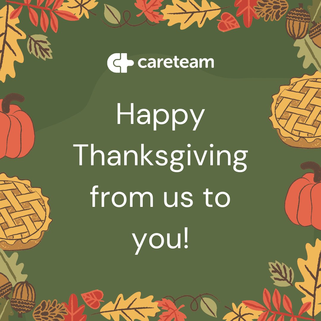 From all of us at Careteam, Happy Canadian Thanksgiving! Wishing this day finds you with plenty of reasons to give thanks 🦃🍂 #thanksgiving #givethanks #thankful