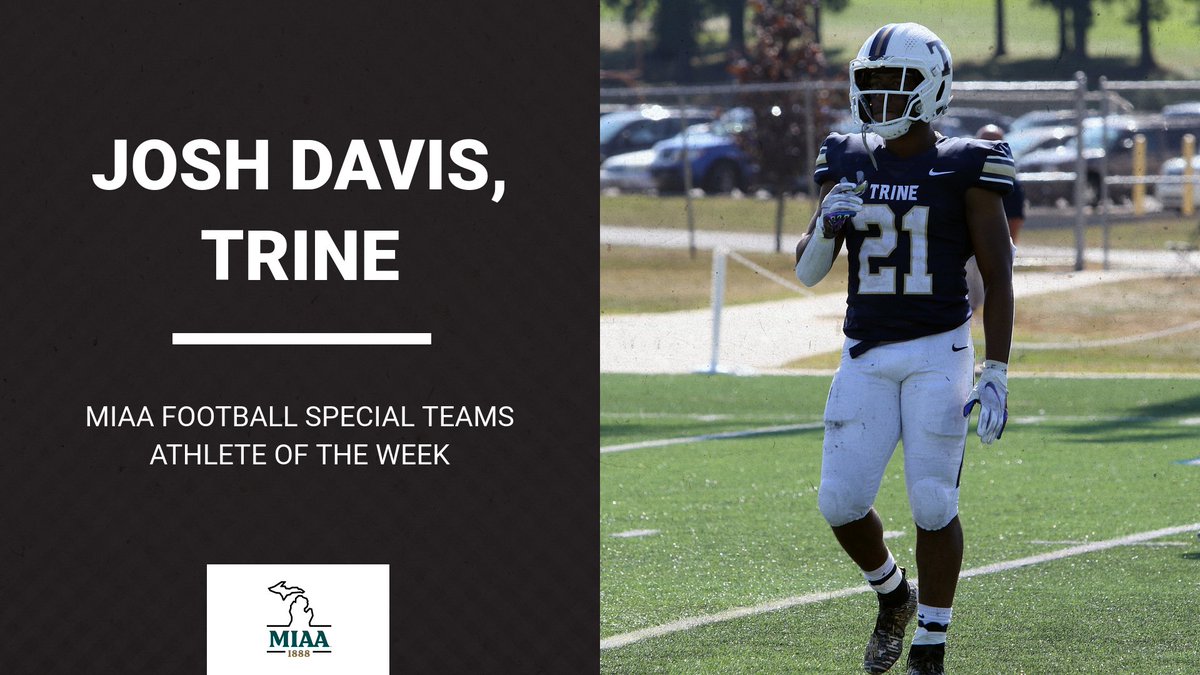 MIAA1888's tweet photo. #D3MIAA Football Athletes of the Week | October 11, 2021 🏈

Offense:
Jack Wurzer, @AdrianBulldogs
https://t.co/wVPMwLUMhw

Defense:
Kyle Naif, @TrineAthletics
https://t.co/bKXBuMNh98

Special Teams:
Josh Davis, @TrineAthletics
https://t.co/az6JjCIsjq

#MIAAfb https://t.co/IAsDo14DaP