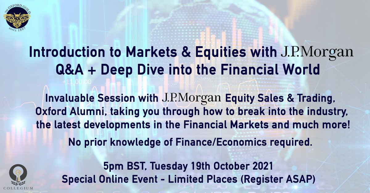 Highly recommended event for those interested in the Financial Markets, Equities and developments in the Global Economy, on Tuesday 19th October 2021 from 5pm with J.P. Morgan Equity Sales &amp; Trading alumni from Oxford jpmchase.zoom.us/.../tJ0rcuupqz…... (mention The Oxford Guild).