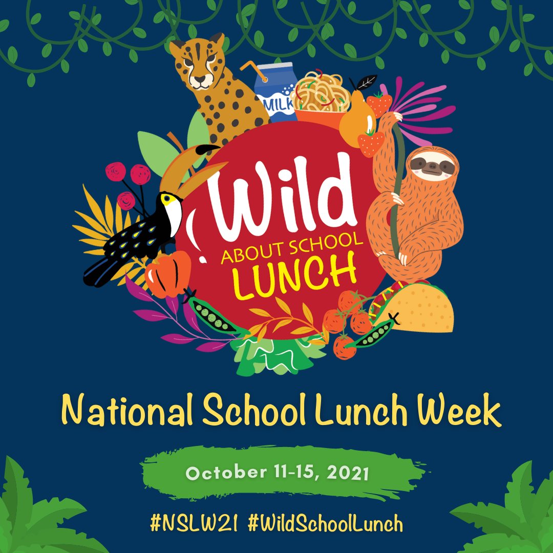 It's National School Lunch Week! Stay tuned for more information on how our school nutrition staff works hard all year long to ensure our students are eating tasty, nutritious meals. #NSLW21 #WildSchoolLunch